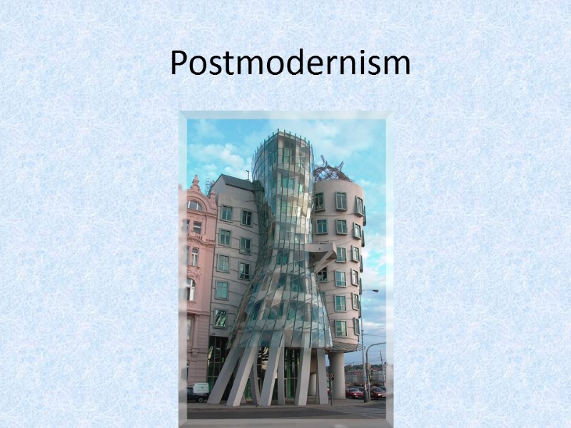 Postmodernism